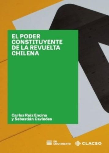 El Poder Constituyente De La Revuelta Chilena