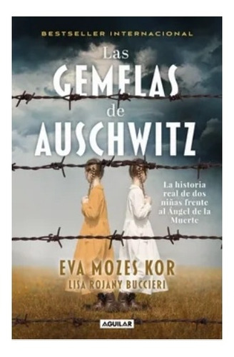 Las  Gemelas  De  Auschwitz -  Eva  Mozeskor. Nuevo 