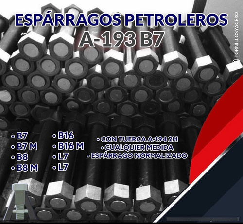 Esparrago Petrolero En Cualquier Calidad