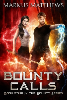 Libro Bounty Calls: Book Four In The Bounty Series - Matt...
