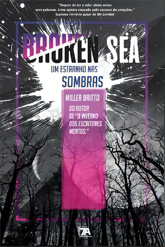 Broken Sea, De Britto Miller. Editora Sete Autores Em Português