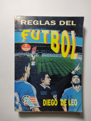 Reglas Del Futbol , Diego De Leo 