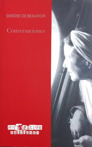 Conversaciones Con Simone De Beauvoir