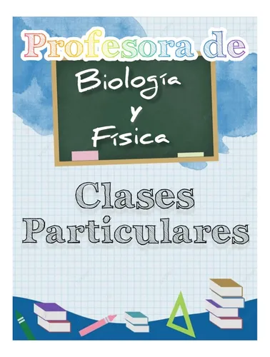 Clases De Biología Y Física
