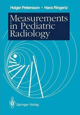 Libro Measurements In Pediatric Radiology - Holger Petter...