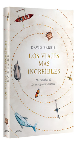 Los Viajes Mas Increibles