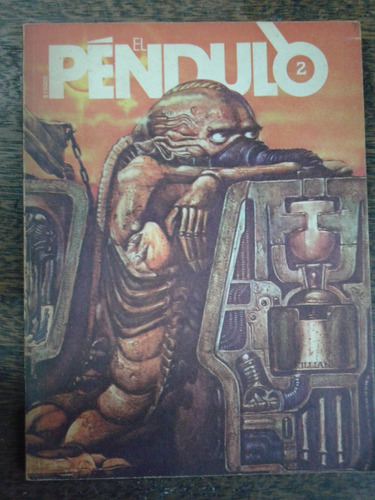 El Pendulo Nº 2 * Julio 1981 * De La Urraca *