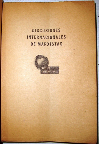 Primera Internacional 4ts Lucha Clases Marxismo Comun Bolche (Usado)