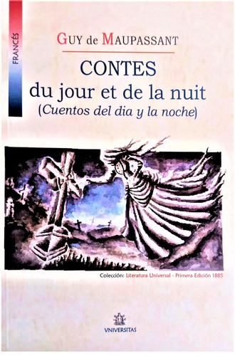 Guy De Maupassant En Frances Contes Du Jour Et De La Nuit C2