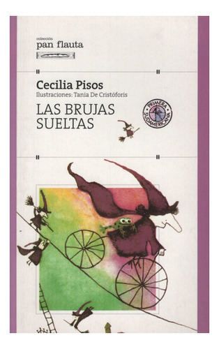 Las Brujas Sueltas - Pan Flauta