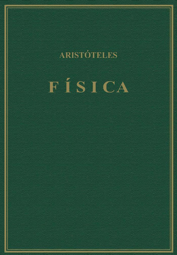 Libro: Fisica. Aristoteles. Consejo Superior De Investigacio