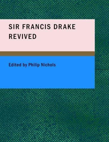 Libro: Sir Francis Drake Revived