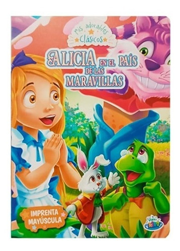 Libro Alicia En El Pais De Las Maravillas Tapa Dura