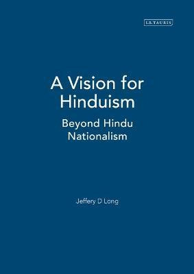 Libro A Vision For Hinduism : Beyond Hindu Nationalism - ...