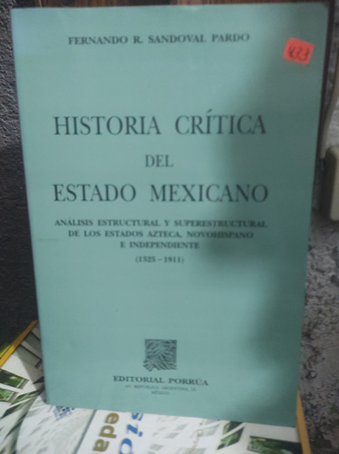 Historia Crítica Del Estado De México 