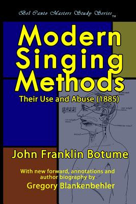 Libro Modern Singing Methods (1885) - Expanded Edition: B...