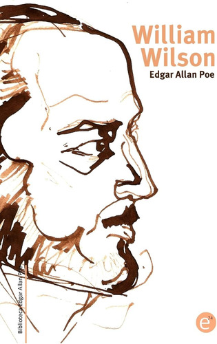 Libro: William Wilson (biblioteca Edgar Allan Poe) (spanish