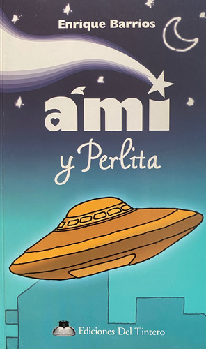 Ami Y Perlita / Enrique Barrios