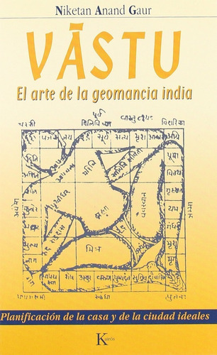 Vástu. El Arte De La Geomancia India.