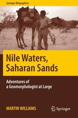 Libro Nile Waters, Saharan Sands : Adventures Of A Geomor...