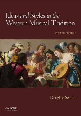 Ideas And Styles In The Western Musical Tradition - Profe...