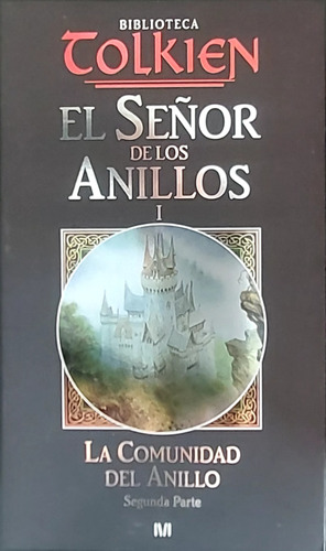 La Comunidad Del Anillo Parte 2 (señor Anillos 1.2) Tolkien