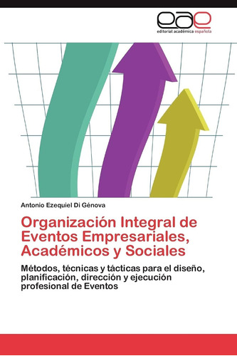 Libro: Organización Integral De Eventos Empresariales, Y Y Y