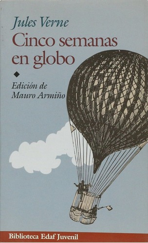 Cinco Semanas En Globo - Julio Verne, de JULIO VERNE. Editorial Edaf en español