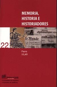 Memoria, Historia E Historiadores (libro Original)