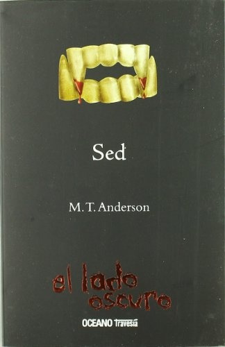 Sed - M. T. Anderson