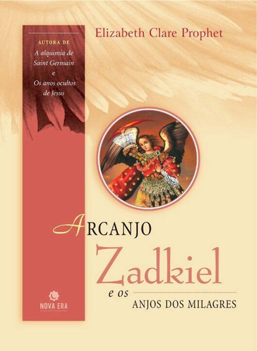 Libro Arcanjo Zadkiel E Os Anjos Dos Milagres De Prophet Eli