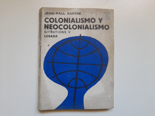 Colonialismo Y Neocolonialismo Jean Paul Sartre