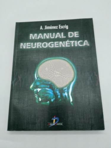 Libro Manual De Neurogenética A. Jiménez Escrig
