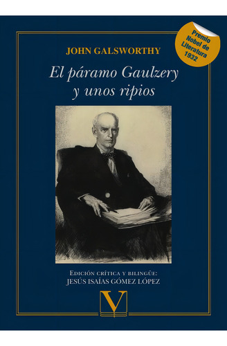 El páramo Gaulzery y unos ripios, de John Galsworthy. Editorial Editorial Verbum, tapa blanda en español