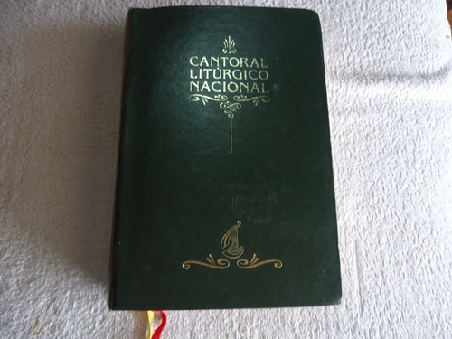 Libro De Cantos Cantoral Litúrgico Nacional