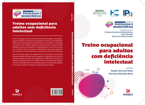 Treino ocupacional para adultos com deficiência intelectual, de Matos, Natalie Torres de. Série Psicologia e Neurociências Editorial Editora Manole Saúde, capa mole em português, 2021