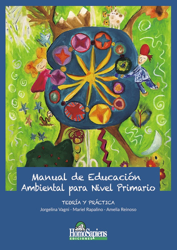 Manual De Educacion Ambiental Para Nivel Primario. Teoria Y 