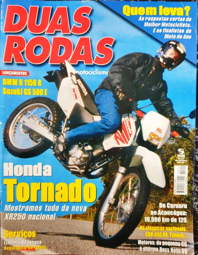 Revista Duas Rodas N: 311 Ano 26 Tornado/ Bmw R 1150/ Gs 500