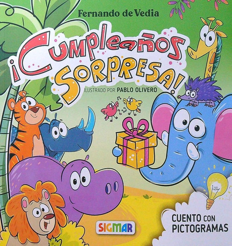 Cumpleaños Sorpresa - Col. Pictocuentos - Fernando De Vedia