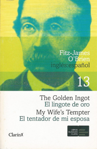 El Lingote De Oro - Fitz James Obrien - Bilingue