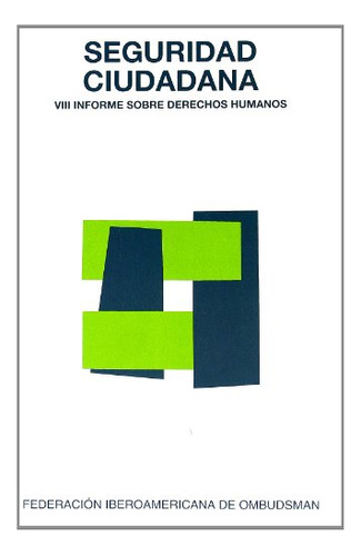 Libro Seguridad Ciudadana De Varios Fio Federación Iberoamer