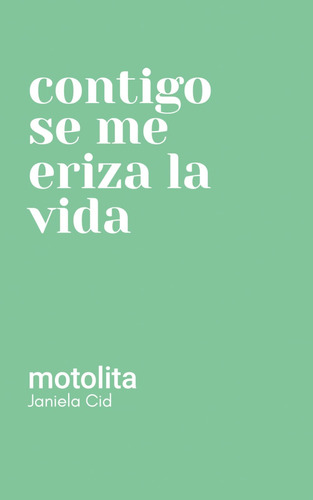 Libro: Motolita (diario De Una Extranjera) (spanish Edition)