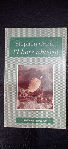 El Bote Abierto Stephen Crane Cronica