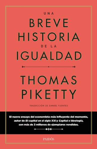 Libro: Una Breve Historia De La Igualdad / Thomas Piketty