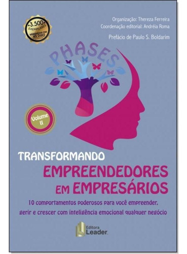 Phases Tranformando Empreendedores Em Empresários - Vol.2, De Thereza Ferreira. Editora Leader, Capa Mole Em Português