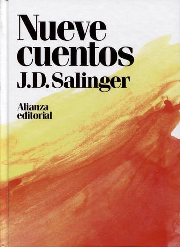 Nueve Cuentos - J.d. Salinger