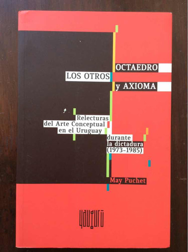 Octaedro Los Otros Y Axioma - May Puchet - Arte Conceptual