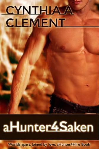 Ahunter4saken, De Clement, Cynthia A.. Editorial Createspace, Tapa Blanda En Inglés