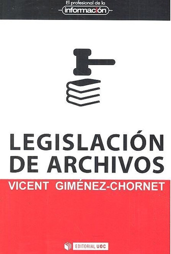 Legislacion De Archivos - Gimenez-chornet,vicent