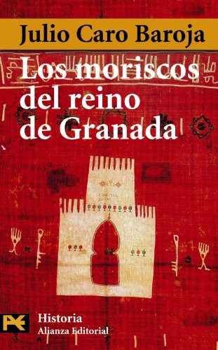 Libro Los Moriscos Del Reino De Granada De Caro Baroja Julio